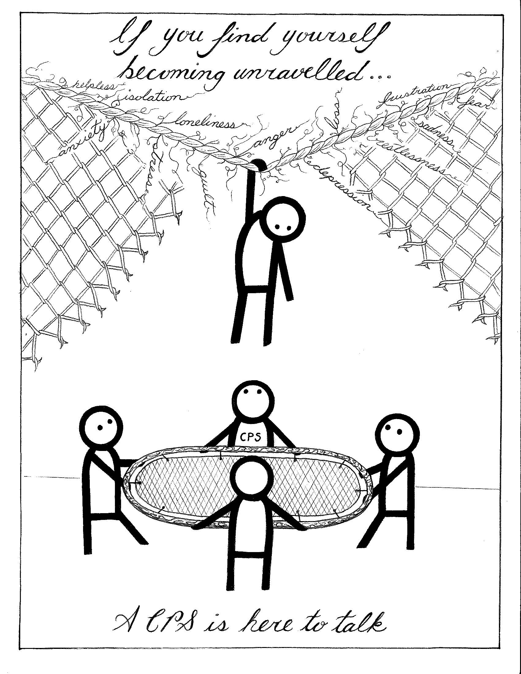 A black and white drawing of stick figures holding a trampoline while another jumps and grabs a fence. It says "If you find your