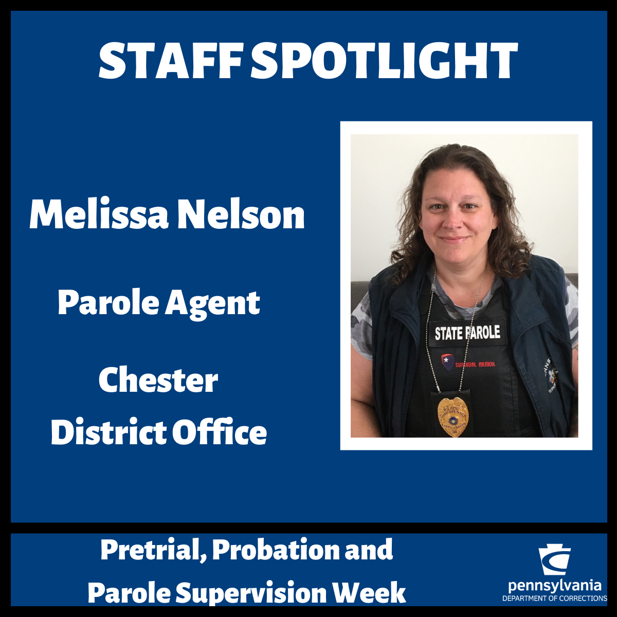 A graphic honoring Parole Agent Melissa Nelson