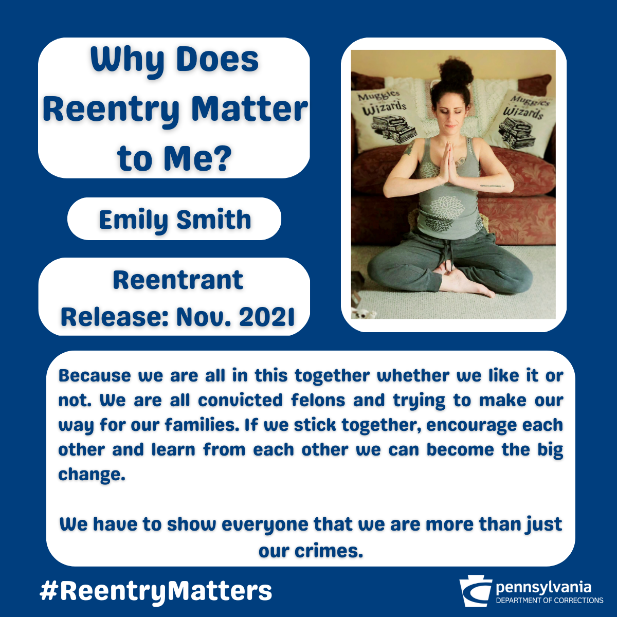 A graphic highlighting Emily Smith and featuring a picture of her doing yoga. It says "Why does reentry matter to you?" and "Emi
